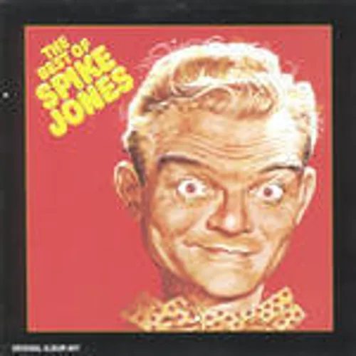 Spike Jones - The Best of Spike Jones, Vol. 1 [RCA]