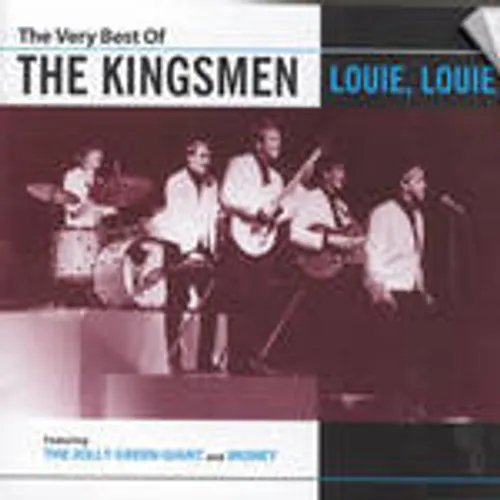 Kingsmen - Very Best Of The Kingsmen