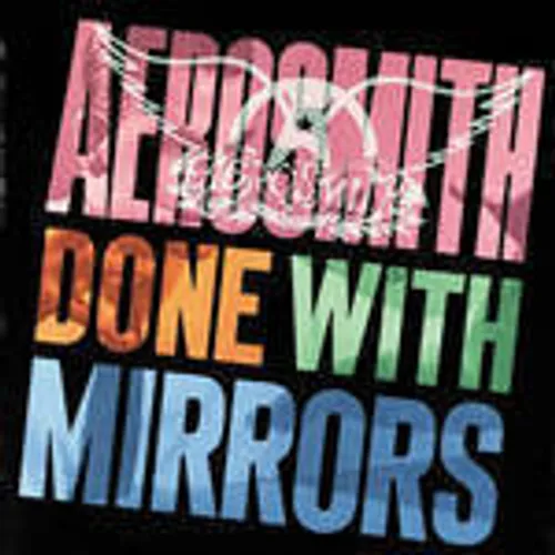 Aerosmith - Done with Mirrors vinyl record cover
