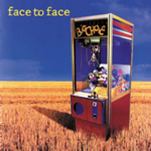 Face To Face - Big Choice