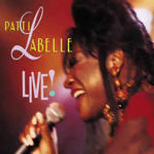 Patti Labelle Live!