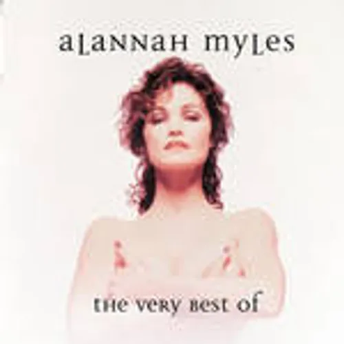 Alannah Myles - Very Best Of Alannah Myles