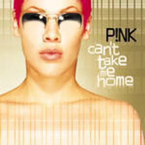 P!NK - Can't Take Me Home (Sony Gold Series)