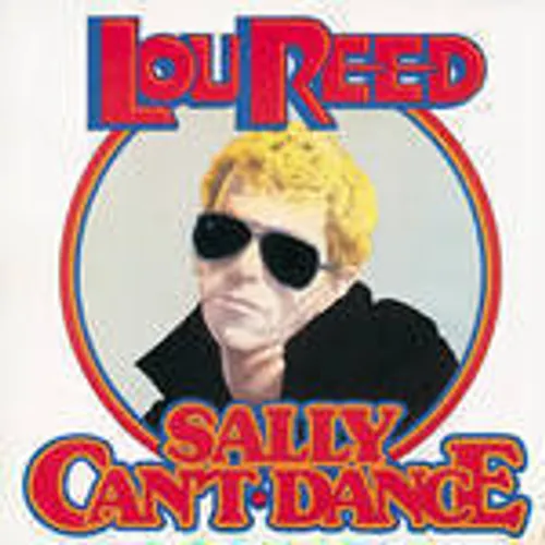 Lou Reed - Sally Can't Dance vinyl record cover