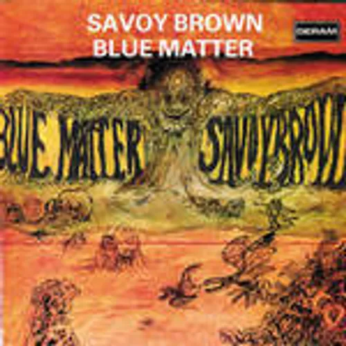 Savoy Brown - Blue Matter