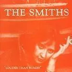 The Smiths - Louder Than Bombs | Magnolia Thunderpussy The Smiths - Louder Than Bombs | Magnolia Thunderpussy