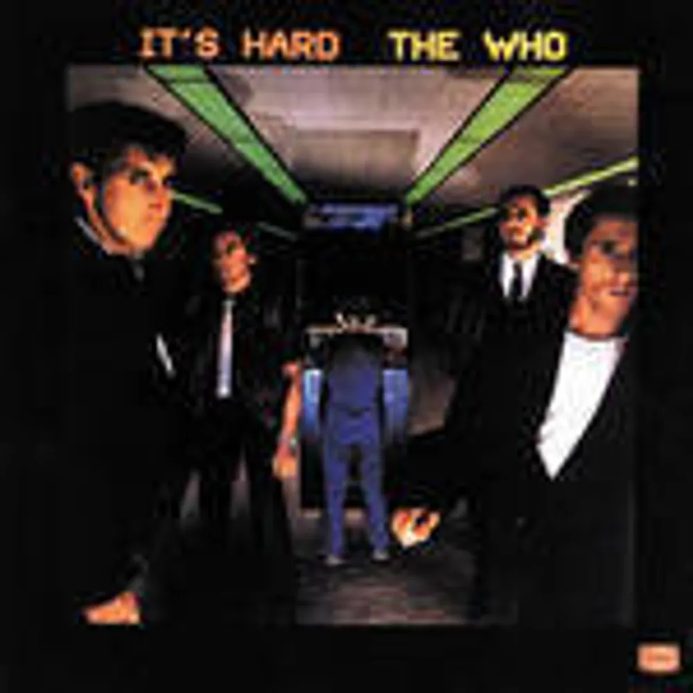 The Who - IT'S HARD