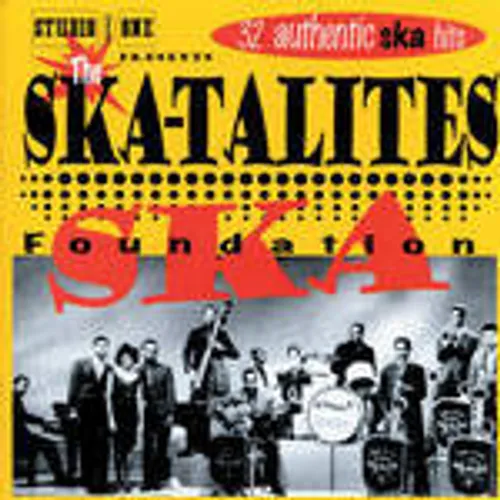 Skatalites - Foundation Ska