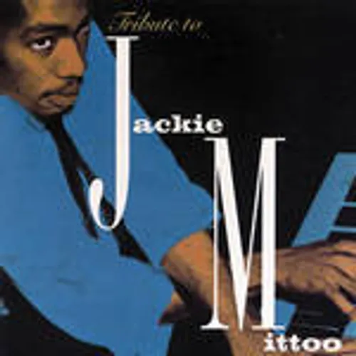 Jackie Mittoo - Tribute To Jackie Mittoo