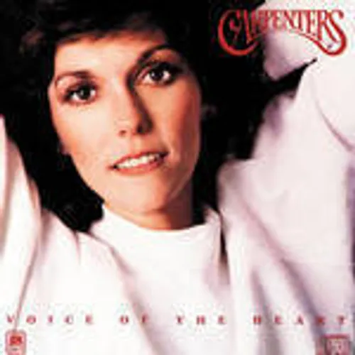 Carpenters - Voice of the Heart