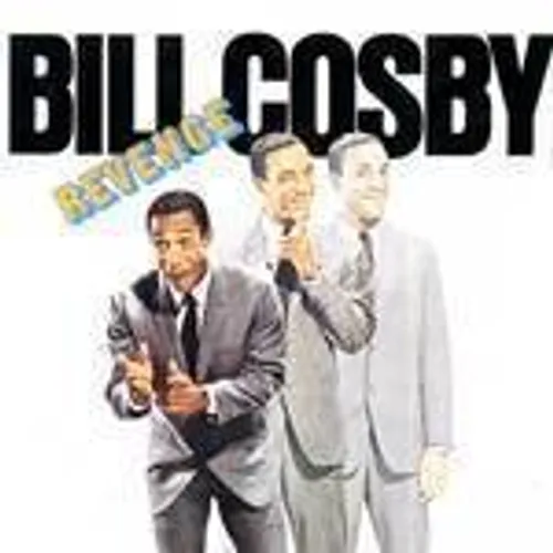 Bill Cosby - Revenge