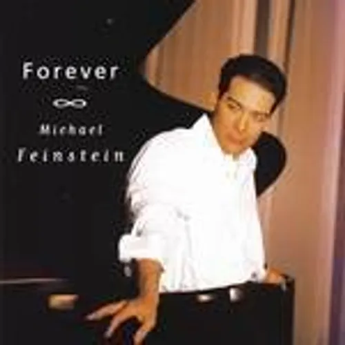 Michael Feinstein - Forever