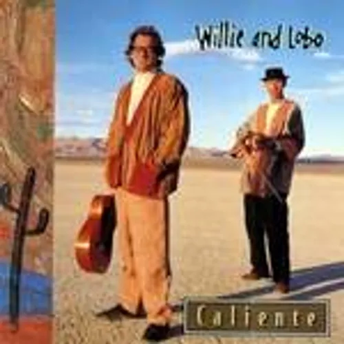 Willie & Lobo - Caliente