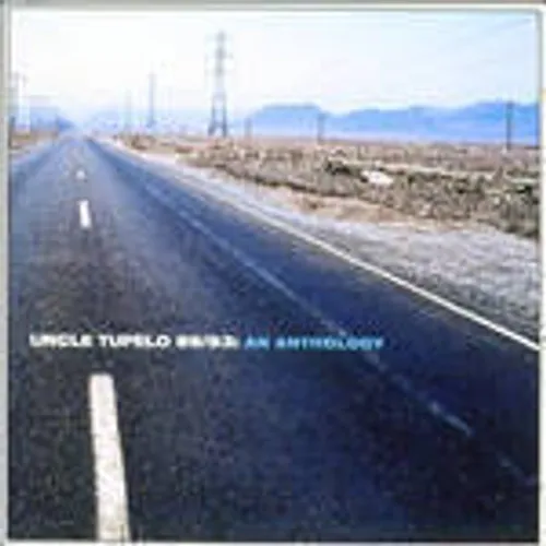 Uncle Tupelo - 83/93.: An Anthology
