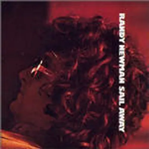 Randy Newman - Sail Away