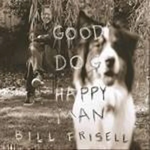 Bill Frisell - Good Dog Happy Man (Bonus Cd) [180 Gram]