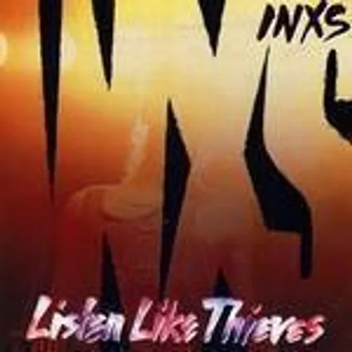 INXS - Listen Like Thieves [Import]