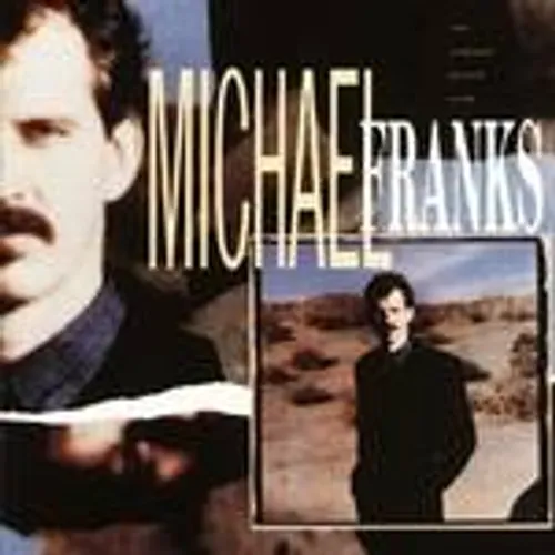 Michael Franks - Camera Never Lies