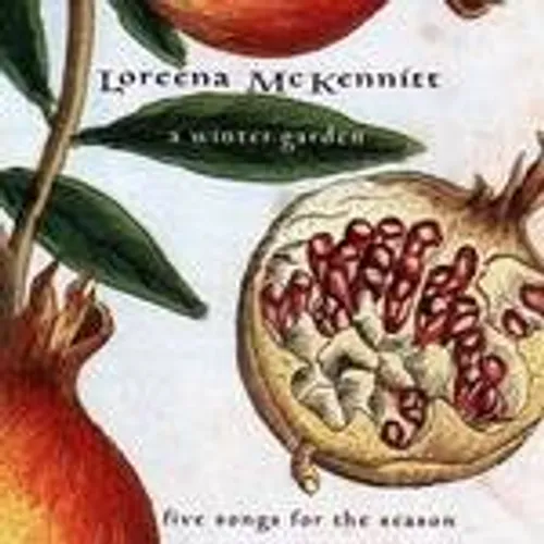 Loreena McKennitt - A Winter Garden [EP]