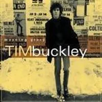 Morning Glory-Tim Buckley Anth