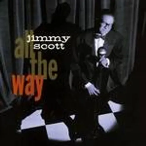 Jimmy Scott - All The Way [Import]
