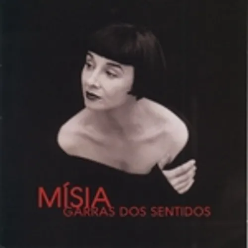 Misia (Portugal) - Garras Dos Sentidos