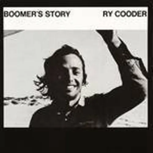 Ry Cooder - Boomer's Story [Import]