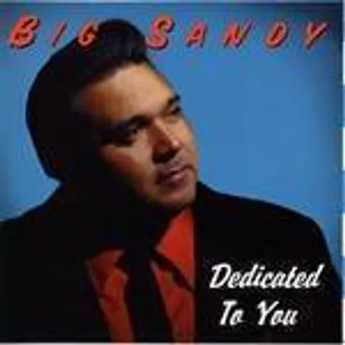 Big Sandy - Dedicated To You [Import]
