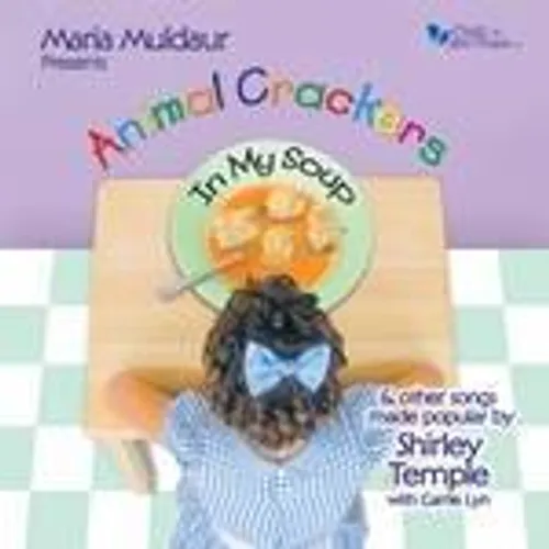 Maria Muldaur Presents-Animal Crackers In My So - Maria Muldaur Presents-Animal Crackers In My So