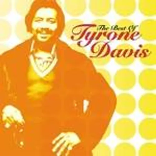 Tyrone Davis - The Best Of Tyrone Davis vinyl record cover