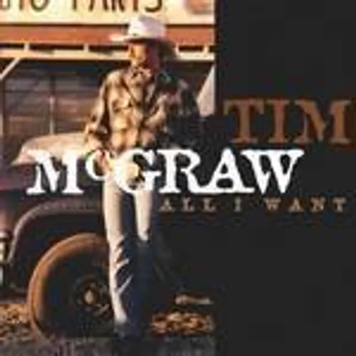 Tim McGraw - All I Want (Sony Gold Series)