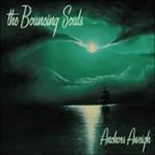 The Bouncing Souls - Anchors Aweigh [LP]