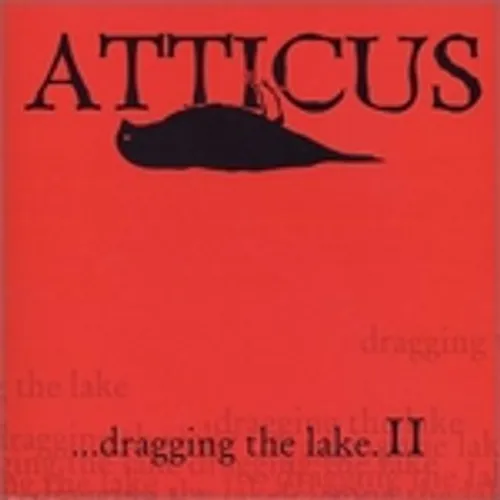 Vol. 2-Atticus: Dragging The Lake
