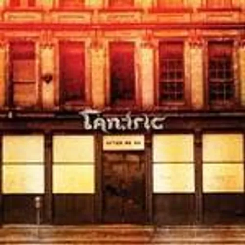 Tantric - After We Go