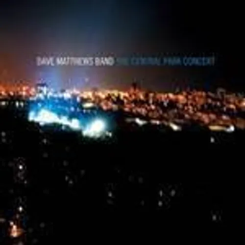 Dave Matthews Band - Central Park Concert