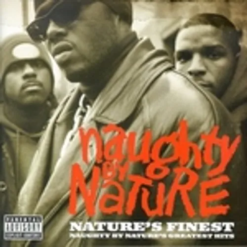 Naughty By Nature - Greatest Hits: Naughty's Nicest [PA]