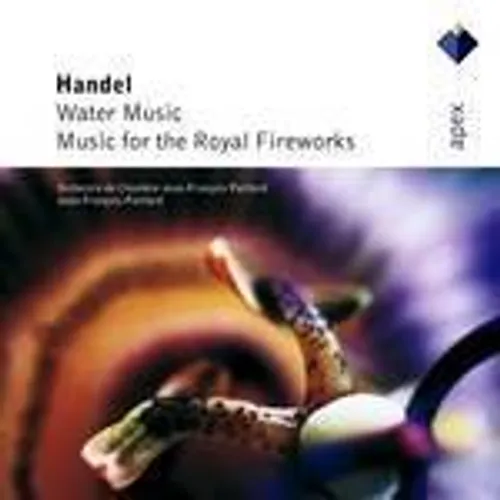 Water Music - Music For The Royal Fireworks
