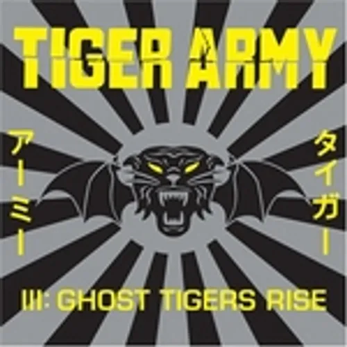 Tiger Army, Vol. III: Ghost Tigers Rise