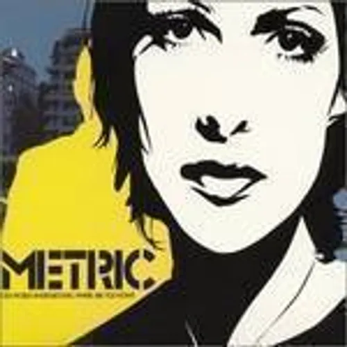 Metric - Old World Underground, Where Are You Now?