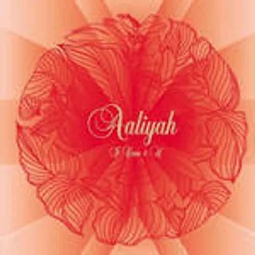 Aaliyah - I Care 4 U