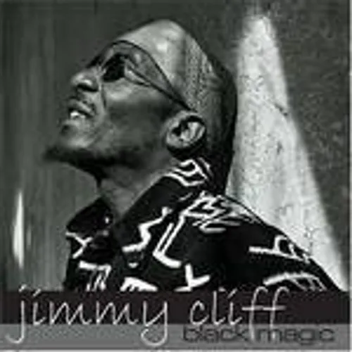 Jimmy Cliff - Black Magic