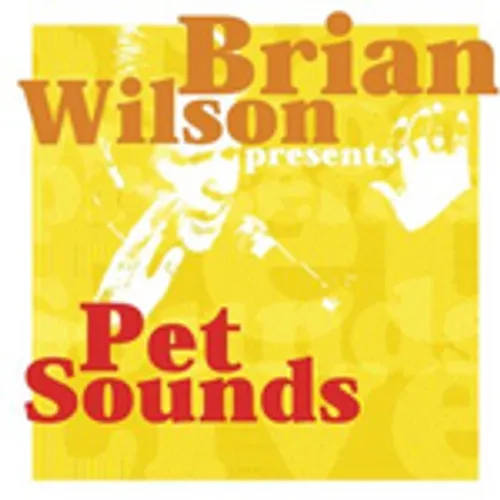 Brian Wilson - Pet Sounds Live
