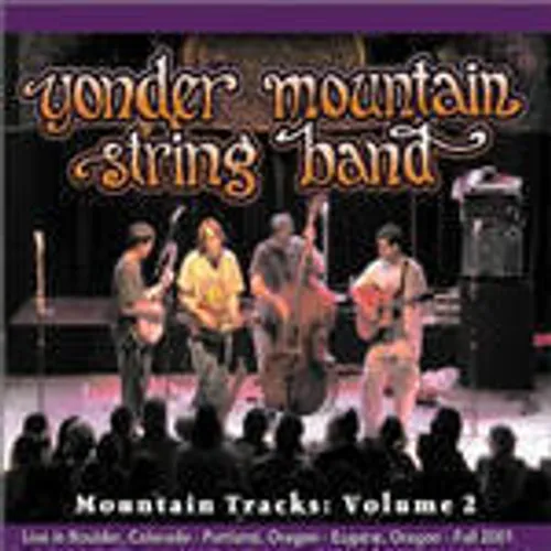 Yonder Mountain String Band - Vol. 2-Mountain Tracks