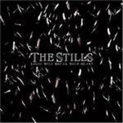 Stills - Logic Will Break Your Heart vinyl record cover