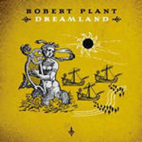 Robert Plant - Dreamland