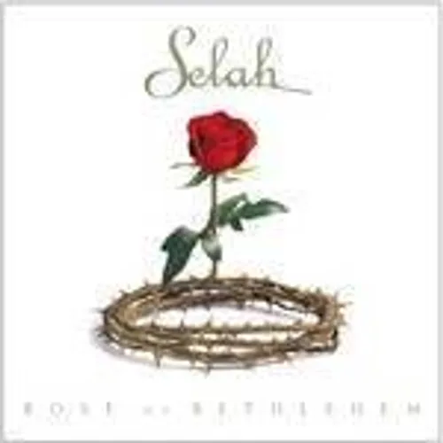 Selah - Rose of Bethlehem vinyl record cover