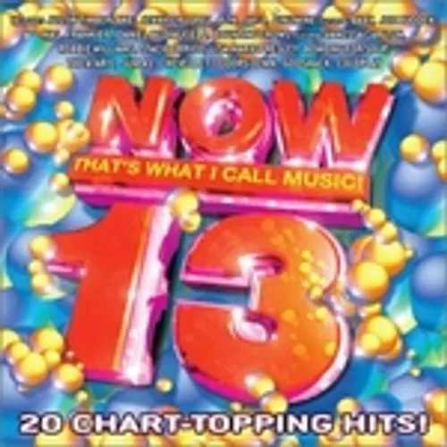  - Now, Vol. 13