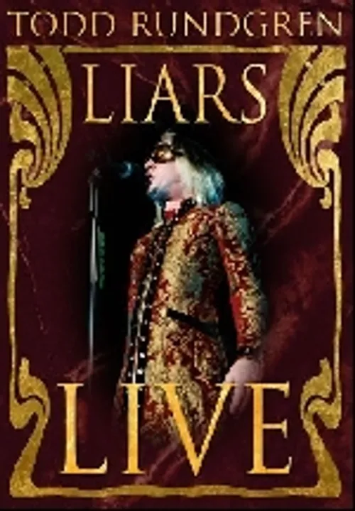 Todd Rundgren - Liars Live
