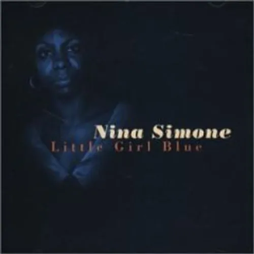 Nina Simone - Little Girl Blue [Bonus Tracks]