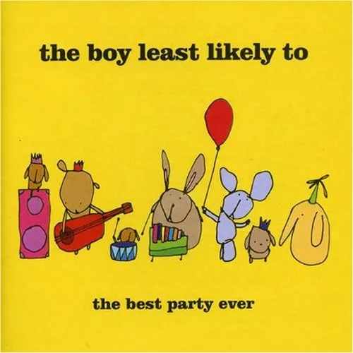 Boy Least Likely To - The Best Party Ever